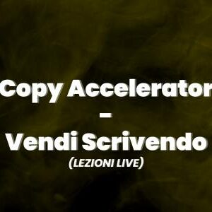 Copy Accelerator - Vendi Scrivendo